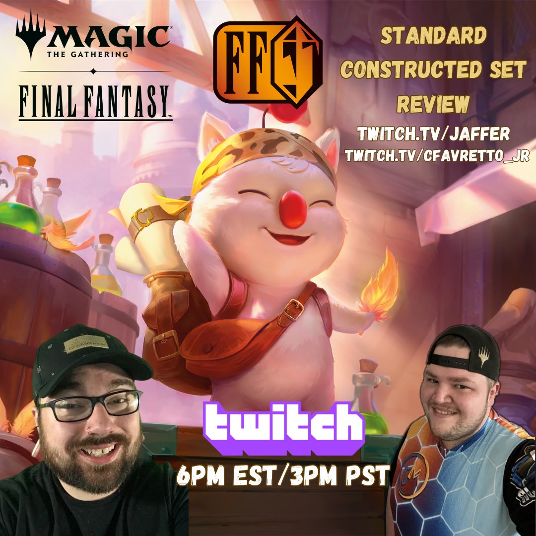 Ready for a #MTGxFINALFANTASY Standard Constructed Set Review? 

<a href="/JafferTTV/">Jaffer</a> and I are too! 

Monday Night. 6pm EST/3pm PST 

Be there — or the Jumbo Cactuar gets flinged at you 😈

Twitch.tv/Jaffer
Twitch.tv/CFavretto_Jr 

#MTGAmbassador 

<a href="/MTG_Arena/">MTG Arena</a> <a href="/wizards_magic/">Magic: The Gathering</a>