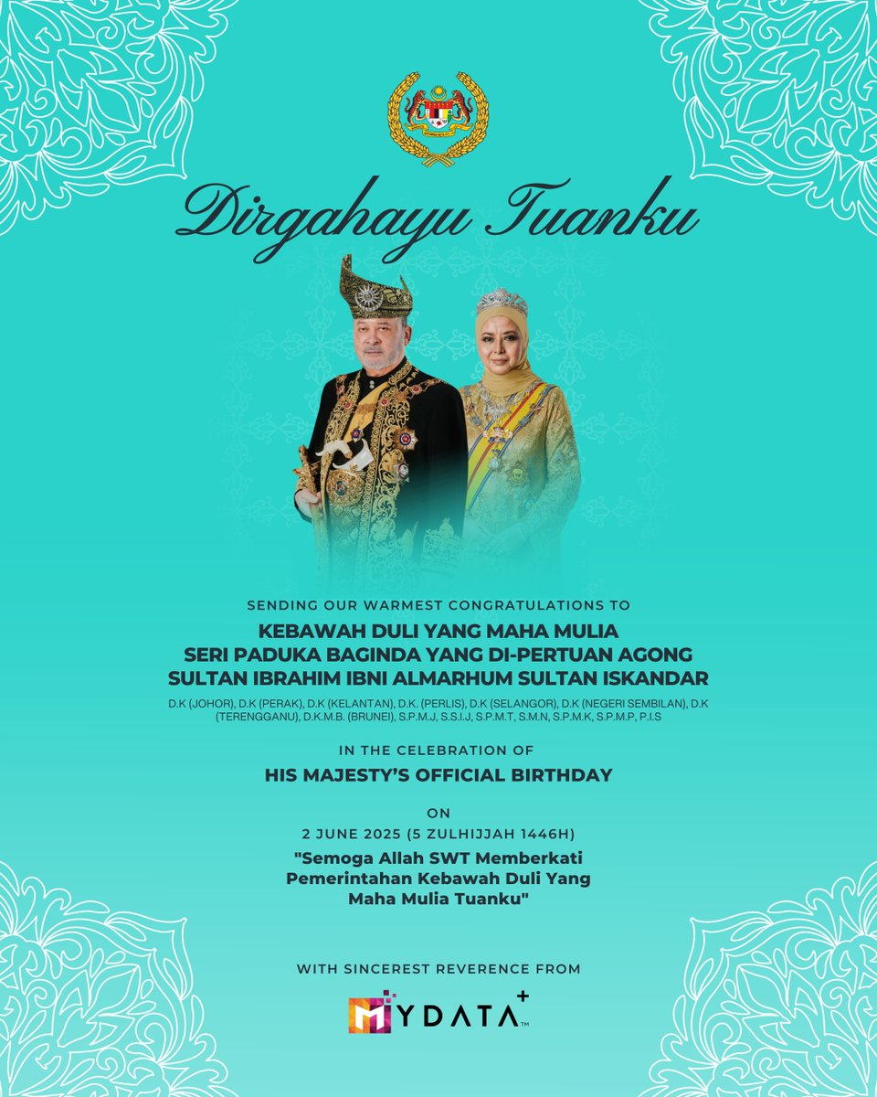 mydataplus's tweet image. We extend our heartfelt congratulations and highest respects. May His Majesty be blessed with continued wisdom, health, and prosperity in leading our beloved nation.

Daulat Tuanku.

#mydataplus