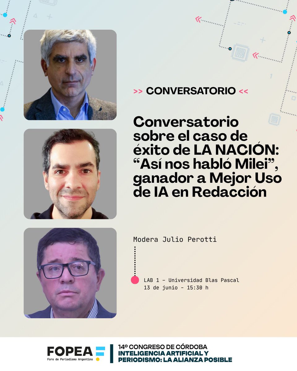 📢 Caso de éxito LA NACIÓN: “Así nos habló Milei”, ganador a Mejor Uso de IA en Redacción

🗓️ Viernes 13 de junio
 🕒 15:30 h
 📍 Universidad Blas Pascal – LAB 1
🎟️ Más info en nuestra web congreso.fopea.org