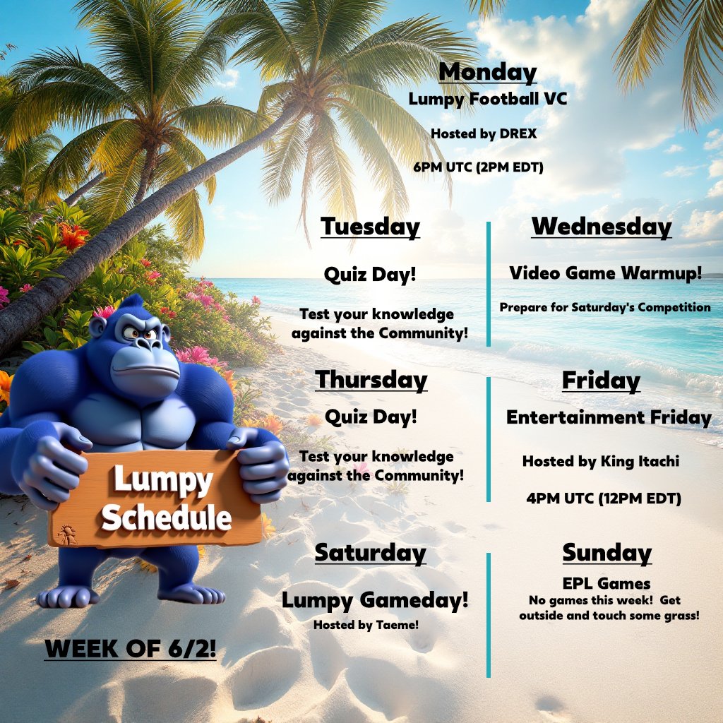 🚨🚨 SCHEDULE ALERT!! 🚨🚨

HAPPY JUNE! Check out this week's schedule! Come join us on Telegram! We will be happy to see you!!

Telegram: t.me/LumpyCTO

Buy. HODL. Build. $Lumpy 🤝