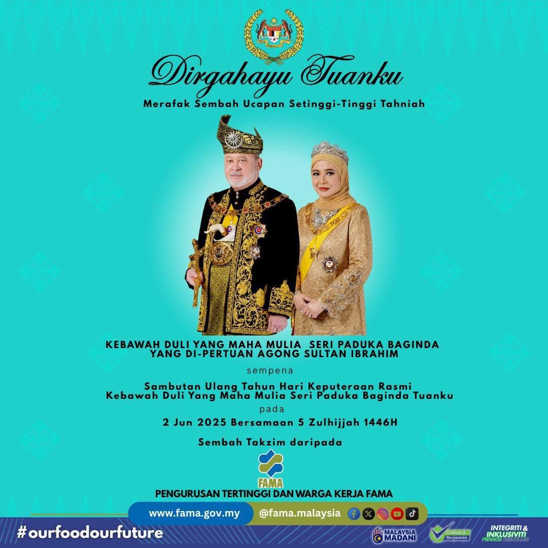 𝐃𝐈𝐑𝐆𝐀𝐇𝐀𝐘𝐔 𝐓𝐔𝐀𝐍𝐊𝐔

Merafak Sembah Ucapan Setinggi-Tinggi Tahniah

KEBAWAH DULI YANG MAHA MULIA SERI PADUKA BAGINDA YANG DI-PERTUAN AGONG SULTAN IBRAHIM

Sempena Sambutan Ulang Tahun Hari Keputeraan Rasmi Kebawah Duli Yang Maha Mulia Seri Paduka Baginda Tuanku Pada 2
