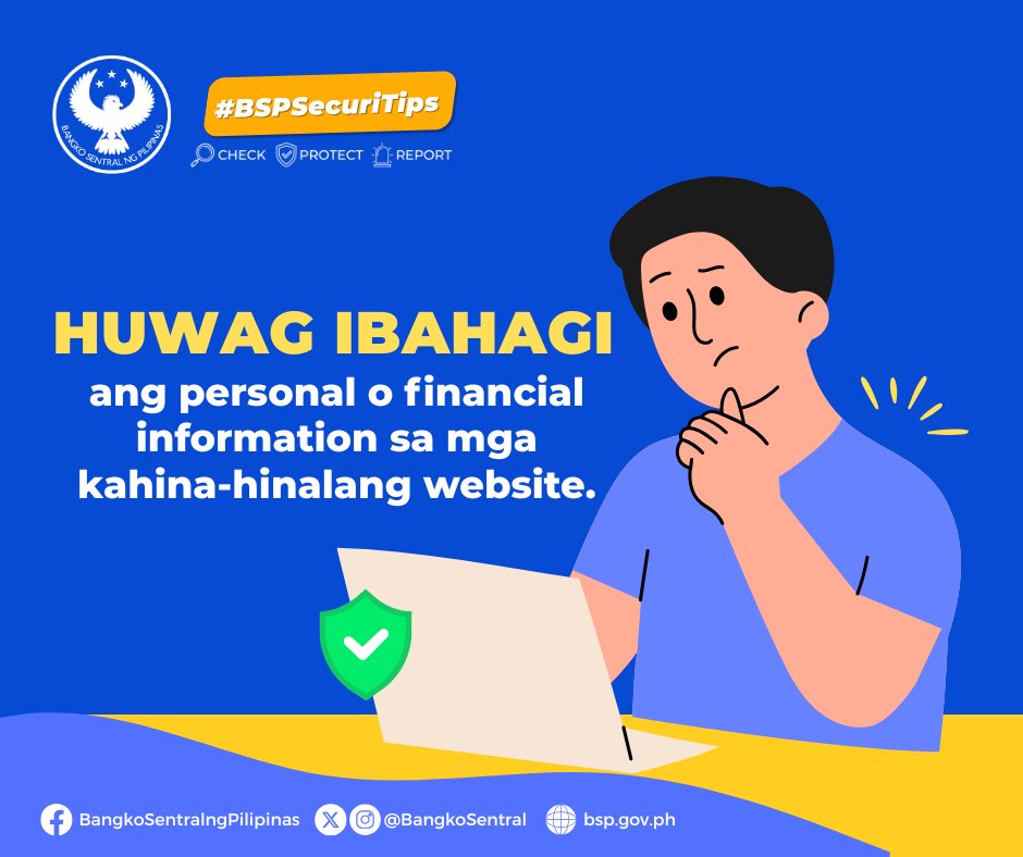 BangkoSentral's tweet photo. #BSPSecuriTips: UGALIING MAG-DOUBLE CHECK! โ๏ธโ๏ธ
Makipag-ugnayan sa official channels ng inyong bangko o e-money issuer kung nakumpromiso ang inyong account o personal na impormasyon. https://t.co/u8czaHNgRs
#CheckProtectReport ๐๐ผ https://t.co/pIhOOs4a9U