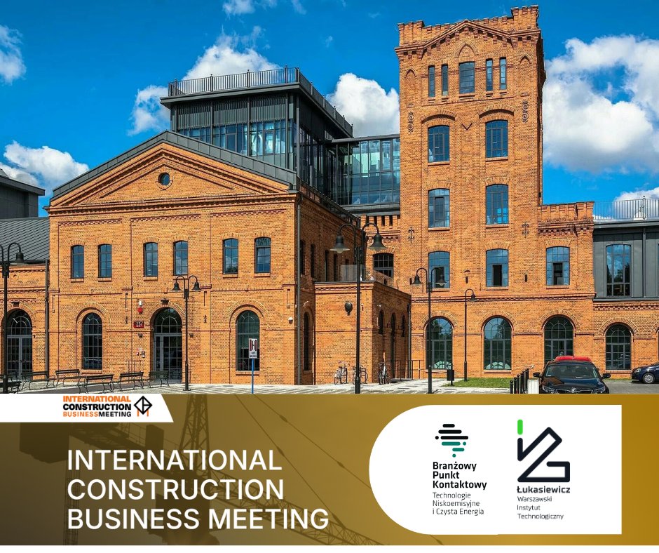 BPKhoryzont's tweet image. Dziś w spotkaniu przedstawicieli polskiego i światowego sektora budowlanego - International Construction Business Meetings - biorą udział przedstawicielki @BPKhoryzont Technologie Niskoemisyjne i Czysta Energia z @Lukasiewicz_pl Warszawski Instytut Technologiczny.
@MNiSW_GOV__PL