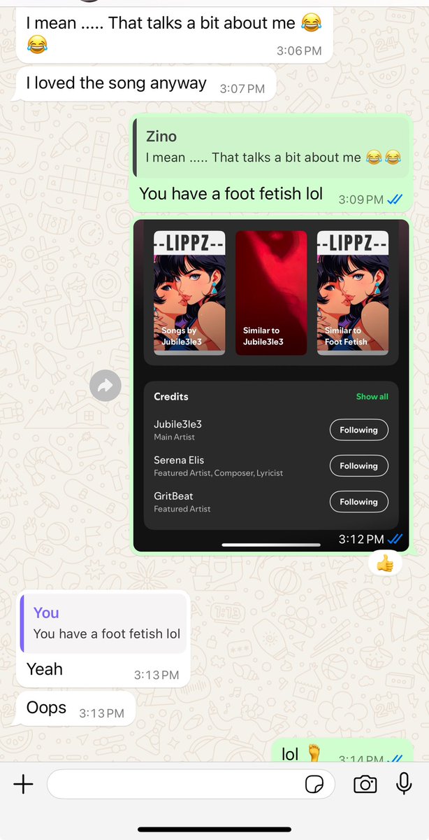 I can’t date guys anymore 

They go after my songs and fall in love 

Foot fetish remains a favorite 

<a href="/GritBeatMusic/">GritBeat</a>