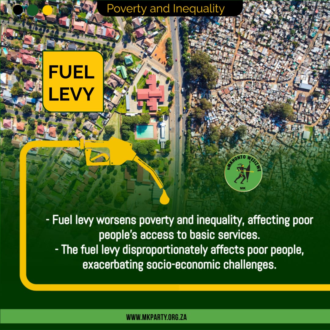 Fuel Levy

- Fuel Levy worsens poverty and inequality, affecting poor people’s access to basic services.
- The fuel levy disproportionately affects poor people, exacerbating socio-economic challenges.