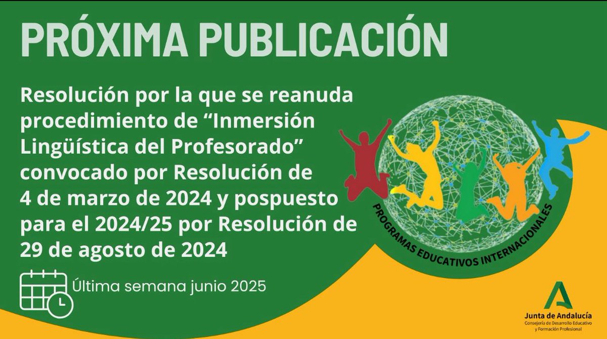 Próximo a publicar Resolución para reanudar procedimiento de Inmersión Lingüística del Profesorado, convocado por Resolución de 4/3/24y pospuesto para el 2024/25 por Resolución de 29/8/24. 
Más info: 
lajunta.es/5ov8f
#pluriAnd
#InmersiónLingüísticaAnd
<a href="/EducaAnd/">Consejería Desarrollo Educativo y FP</a>