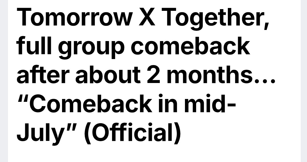 COMEBACK MID JULY CONFIRMED