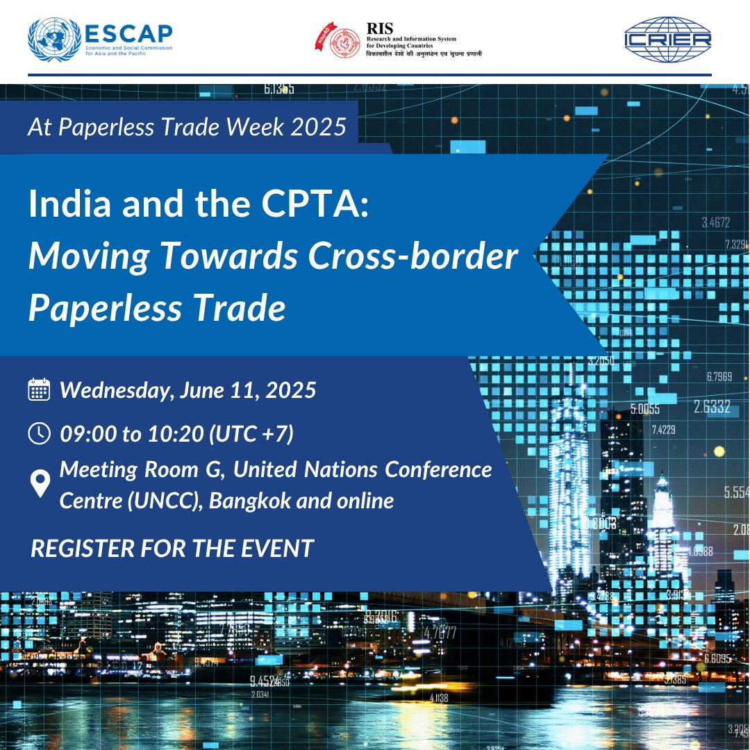 ICRIER, <a href="/RIS_NewDelhi/">RIS</a> &amp; <a href="/UNESCAP/">United Nations ESCAP</a> are conducting a session titled "India and the CPTA: Moving Towards Cross-border Paperless Trade," as part of #PaperlessTrade Week 2025 (09–13 June) at #UNCC, Bangkok.  

Register to attend: zoom.us/webinar/regist…