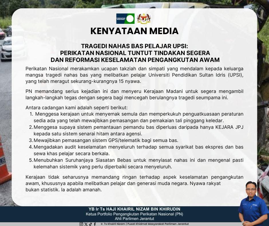 Solisidtor's tweet photo. Tragedi kemalangan bas pelajar UPSI, Perikatan Nasional tuntut 5 perkara 🖐🏻💥 @anthonyloke https://t.co/F2yaAFZ5ML