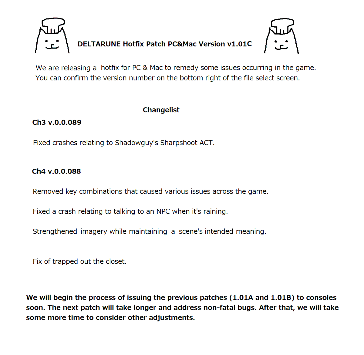 UnderTale's tweet image. Another hotfix patch for PC&Mac. Next we will try to get some of these fixes to console. The next patch after this will take a bit longer.