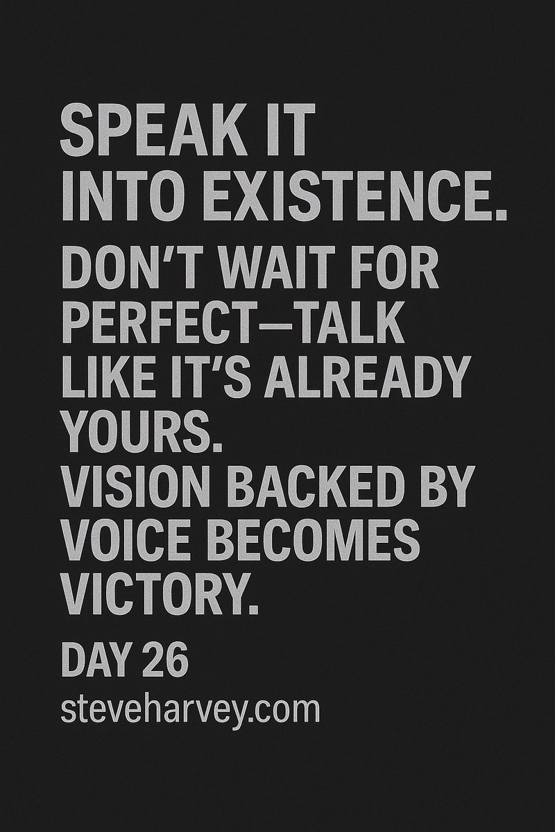 Today, speak your goals out loud. Don’t whisper your dreams—declare ‘em. What you speak, you activate. 💯 Day 26 ➡️ steveharvey.com #WakeUpLikeABoss #Day26 #SpeakItIntoExistence
