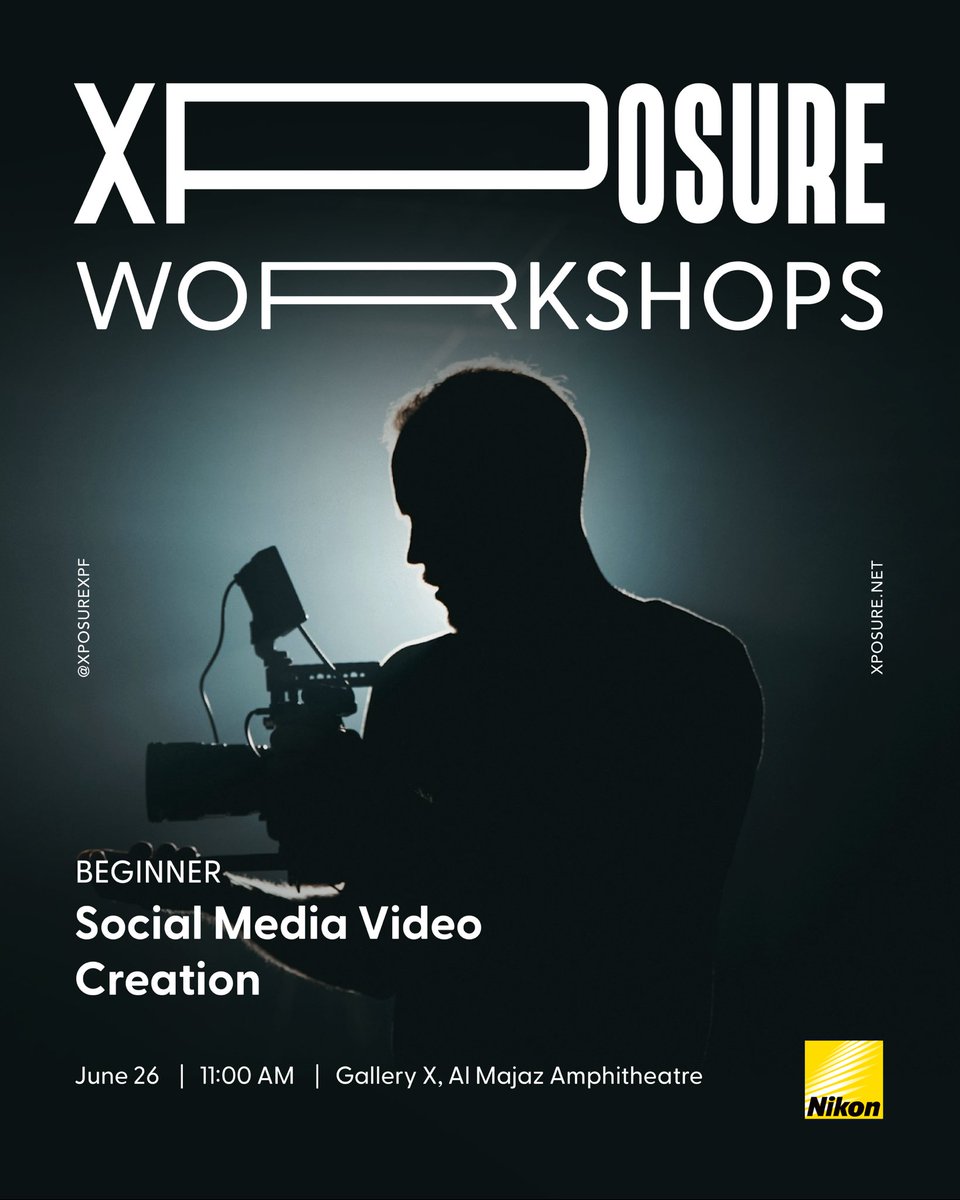 يسرّنا الإعلان عن الورشة الثانية ضمن تعاون Xposure x Nikon بعنوان:
"إنشاء محتوى فيديو لوسائل التواصل الاجتماعي" للمبتدئين 🎥

📍 Gallery X – مسرح المجاز

🗓️ 26 يونيو

🎟️ المقاعد محدودة
🔗 سجّل الآن: workshops.xposure.net/all-workshops/

@nikonmea