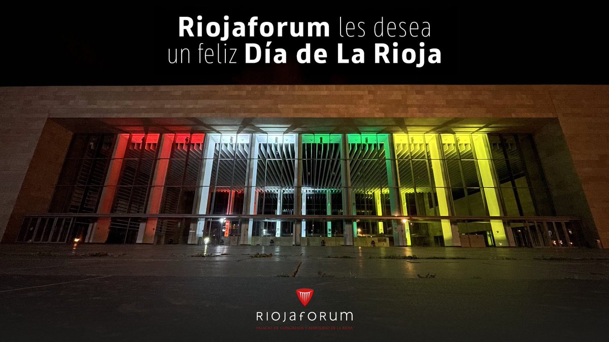 🔴⚪️🟢🟡 Riojaforum les desea un feliz Día de La Rioja.