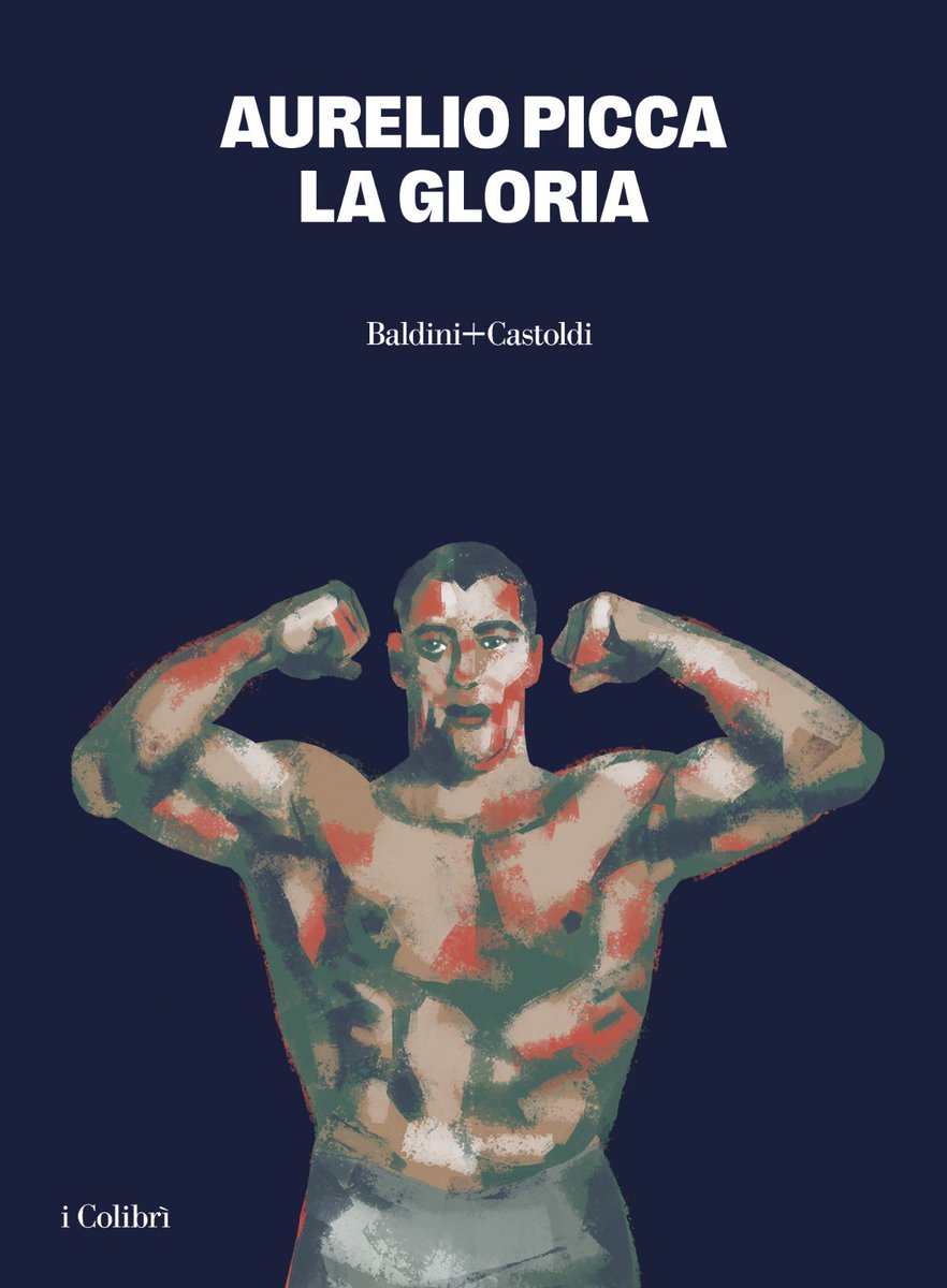 Elisabetta Sgarbi (@bettywrong) on Twitter photo Complimenti a <a href="/AurelioPicca/">aurelio picca</a>.
“La gloria”, primo volume della collana “I colibrì” di <a href="/BaldiniCastoldi/">Baldini+Castoldi</a>, è nella terna del <a href="/PremioComisso/">Premio Comisso</a>. Complimenti a <a href="/AurelioPicca/">aurelio picca</a>.
“La gloria”, primo volume della collana “I colibrì” di <a href="/BaldiniCastoldi/">Baldini+Castoldi</a>, è nella terna del <a href="/PremioComisso/">Premio Comisso</a>.