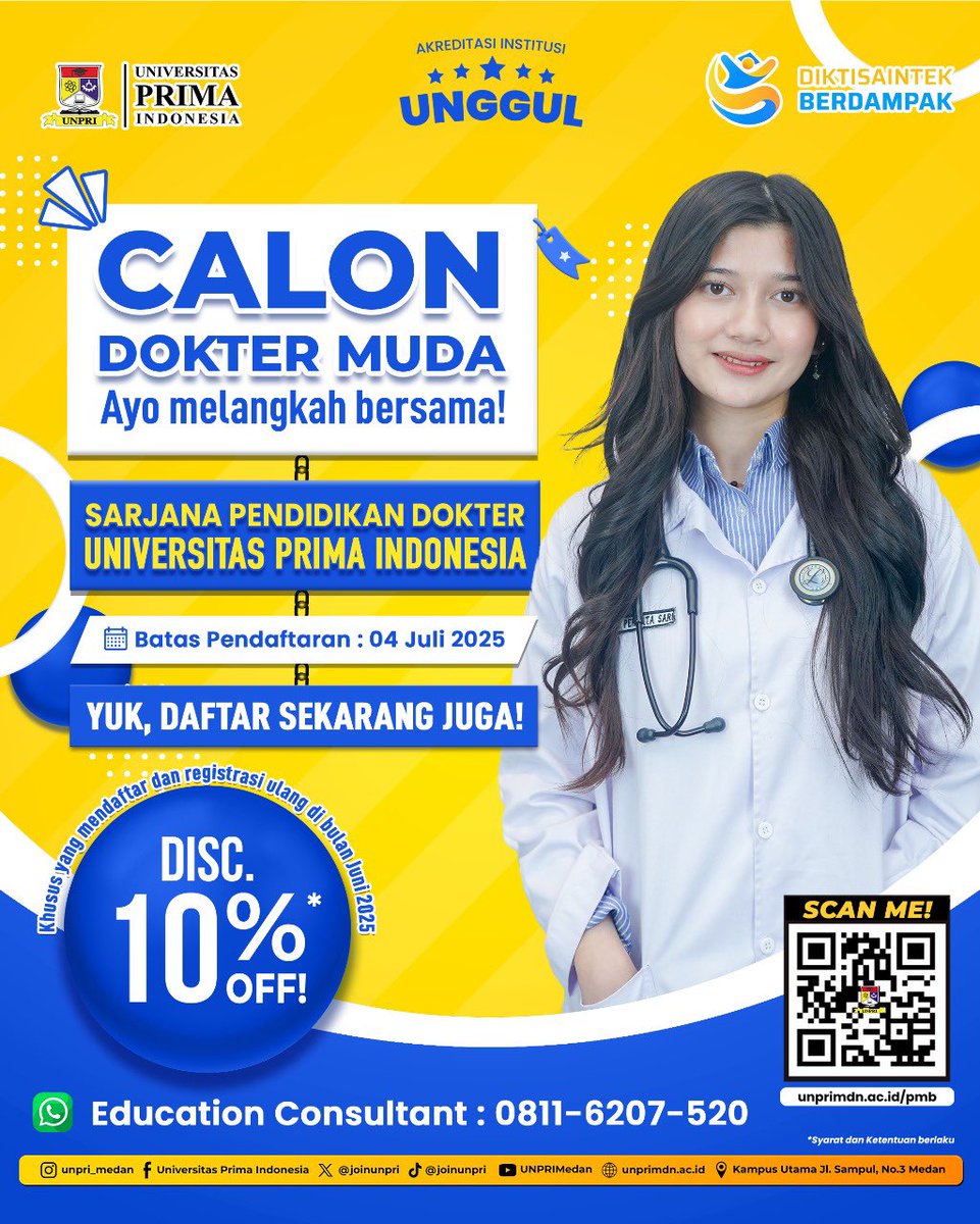 joinunpri's tweet photo. CALON DOKTER MUDA, AYO MELANGKAH BERSAMA!
Kini saatnya kamu bergabung di Program Studi Sarjana Pendidikan Dokter Universitas Prima Indonesia (UNPRI)!
🩺 Kampus dengan Akreditasi Institusi UNGGUL siap mendukung langkahmu menjadi tenaga medis profesional. https://t.co/edcGcDjjZ7