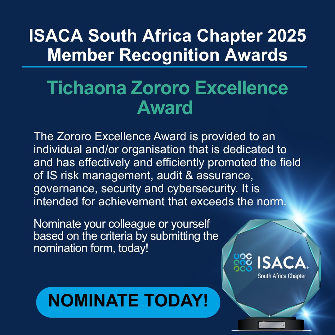 Let’s honour those who exceed expectations—nominate today!

Nominations close 15 July 2025 tinyurl.com/3u8tzhc8

Questions? Contact  Sadika: sadika.maharaj@isaca.org.za or Eugene: saqa@isaca.org.za 

#ISACAZA #MemberAwards #DigitalTrustLeadership #CybersecurityRecognition
