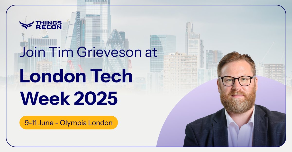 THINGSRECON (@thingsrecon) on Twitter photo If you’re at London Tech Week, meet our #CSO <a href="/timgrieveson/">Tim Grieveson</a> to discuss real-world security POV.
📍Let’s connect at <a href="/LDNTechWeek/">London Tech Week</a>
#LondonTechWeek #LTW #CyberSecurity #ThingsRecon #TechEvents #CISO #SupplyChainSecurity If you’re at London Tech Week, meet our #CSO <a href="/timgrieveson/">Tim Grieveson</a> to discuss real-world security POV.
📍Let’s connect at <a href="/LDNTechWeek/">London Tech Week</a>
#LondonTechWeek #LTW #CyberSecurity #ThingsRecon #TechEvents #CISO #SupplyChainSecurity