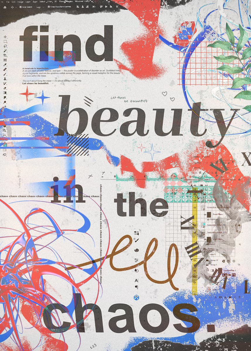 Find beauty in the chaos 💖