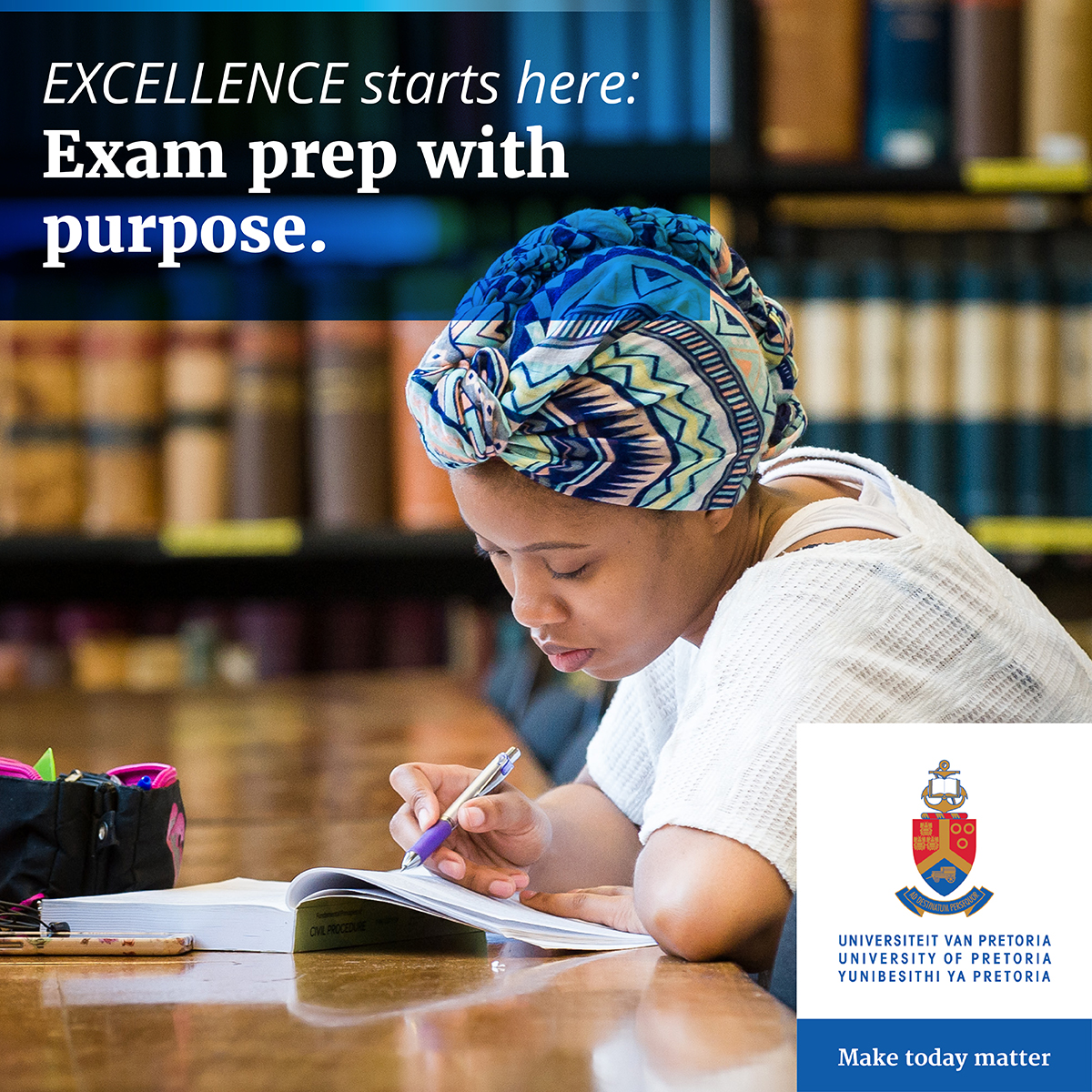Give your best this exam season: stay focused, stay committed, and Make today matter. Good luck! 

#UniversityOfPretoria #UPExams