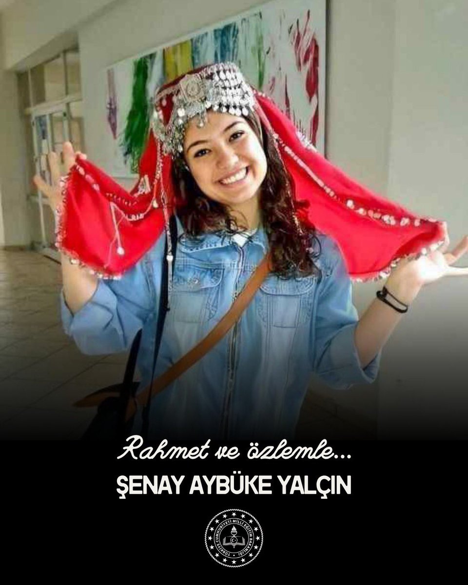 Şenay Aybüke Öğretmen’imiz başta olmak üzere şehadete ermiş eğitim neferlerimizi rahmetle anıyor, aziz hatıraları önünde saygıyla eğiliyoruz.
Ruhları şad, ebedî yurtları cennet olsun… <a href="/tcmeb/">Millî Eğitim Bakanlığı</a> <a href="/drsuleymanelban/">Dr. Süleyman Elban</a> <a href="/yahsiomer/">Dr. Ömer YAHŞİ</a> <a href="/ilkererarslan/">İlker ERARSLAN</a>