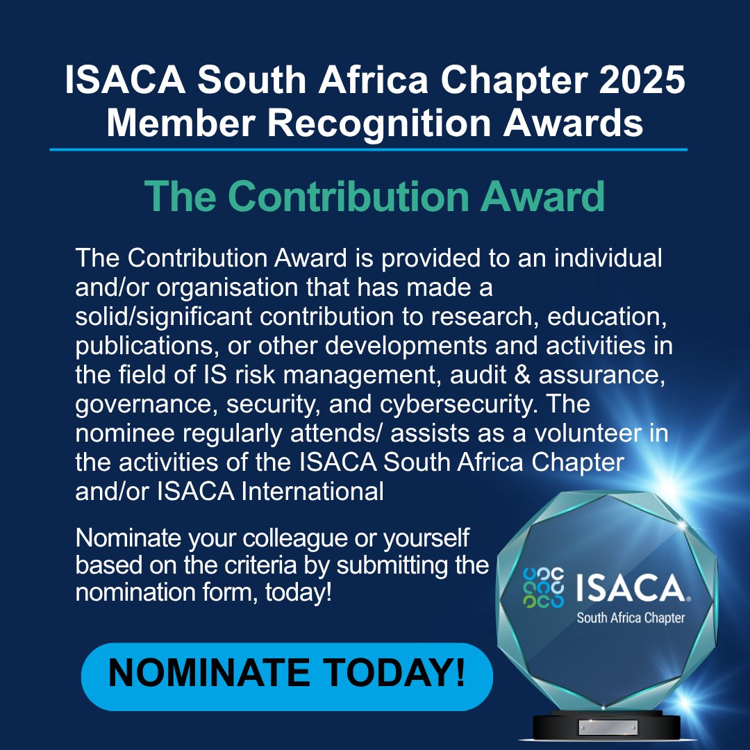 Nominate someone who uplifts the community!
 tinyurl.com/3u8tzhc8

Nominations close 15 July 2025.

Questions? Contact  Sadika: sadika.maharaj@isaca.org.za or Eugene: saqa@isaca.org.za 

#ISACAZA #MemberAwards #DigitalTrustLeadership #CybersecurityRecognition