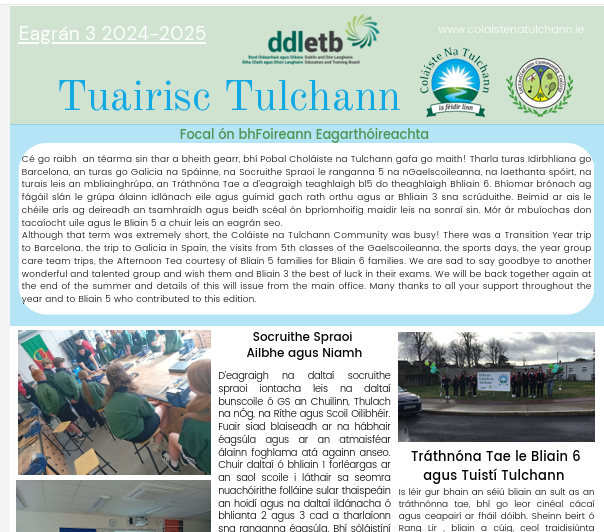 An t-eagrán deiridh don scoilbhliain seo de 'Tuairisc Tulchann' <a href="/tulchann/">@Tulchann</a> <a href="/LuttCC/">Luttrellstown CC</a> #TeamDDLETB 
colaistenatulchann.ie/Nuacht/Nuachtl…