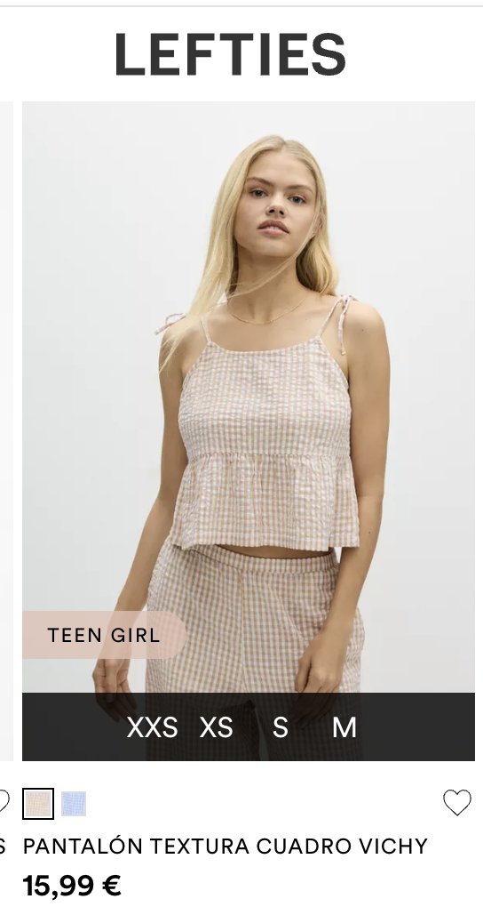 Lefties ha sacado una colección a la que llaman "teen girl", con talla máxima M, porque como todo el mundo sabe, las teen girls lo que necesitan son restricciones de talla para comprar ropa, no vaya a haber una pobre niña de 13 años gorda que se pueda vestir en una tienda normal.