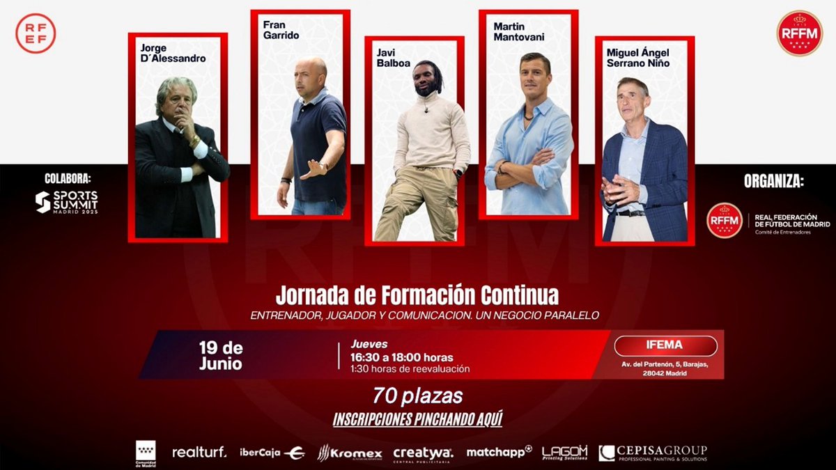 RFFM (@rffm_oficial) on Twitter photo Nueva jornada de Formación Continua impulsada por el Comité de Entrenadores de la RFFM
📅 19 de junio
⌚ 16:30h a 18:00h
📍 IFEMA
Ponentes de alto nivel en un evento que formará parte del <a href="/SportsSummitMad/">Sports Summit Madrid</a>
¡SOLO 7️⃣0️⃣ PLAZAS! 👇🏻 Nueva jornada de Formación Continua impulsada por el Comité de Entrenadores de la RFFM
📅 19 de junio
⌚ 16:30h a 18:00h
📍 IFEMA
Ponentes de alto nivel en un evento que formará parte del <a href="/SportsSummitMad/">Sports Summit Madrid</a>
¡SOLO 7️⃣0️⃣ PLAZAS! 👇🏻