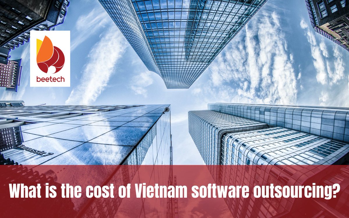 Cost of Vietnam software outsourcing: expensive or cheep?
beetechsoft.com/en/news/cost-o…