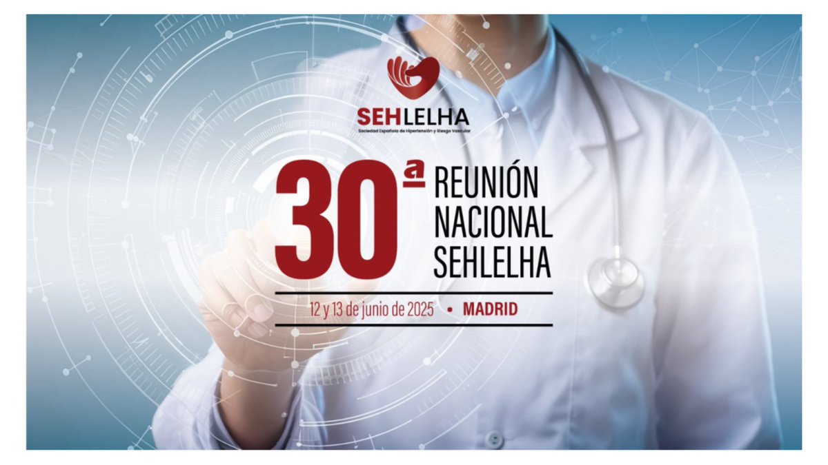 Menos de 1 semana para inscribirte en el 30º Congreso Nacional  de la SEHLELHA los próximos días 12 y 13 de junio de 2025 #sehlelha25 #HTA #hipertensionToda la información: congresoseh-lelha.es