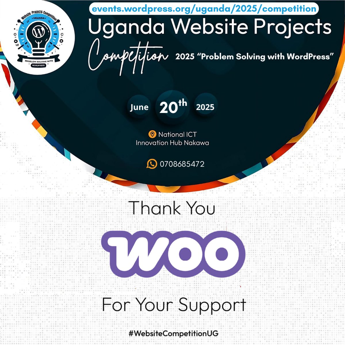 This year's #WebsiteCompetitionUG is happening on June 20th at the National ICT Hub ion Nakawa.

Shoutout to <a href="/WooCommerce/">Woo</a> for supporting.