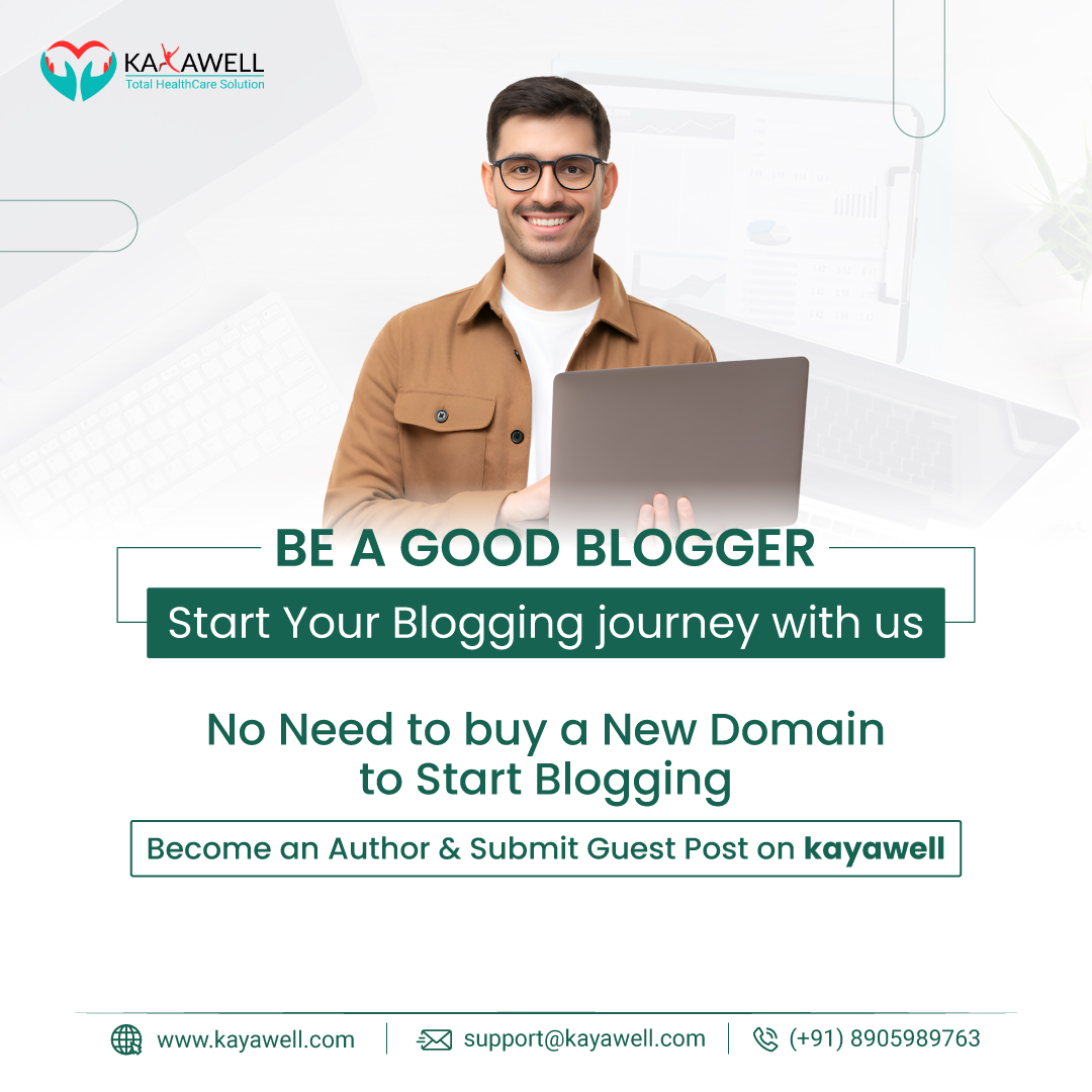 KayaWellHealth's tweet image. Want to start your blogging journey without the hassle of buying a domain?

Share your insights, grow your audience, and build your personal brand with us. 

E-mail: support@Kayawell.com
Contact us: 8905989763
Visit More: bit.ly/49H6PgQ

#GuestBlogging #bloggerhosting