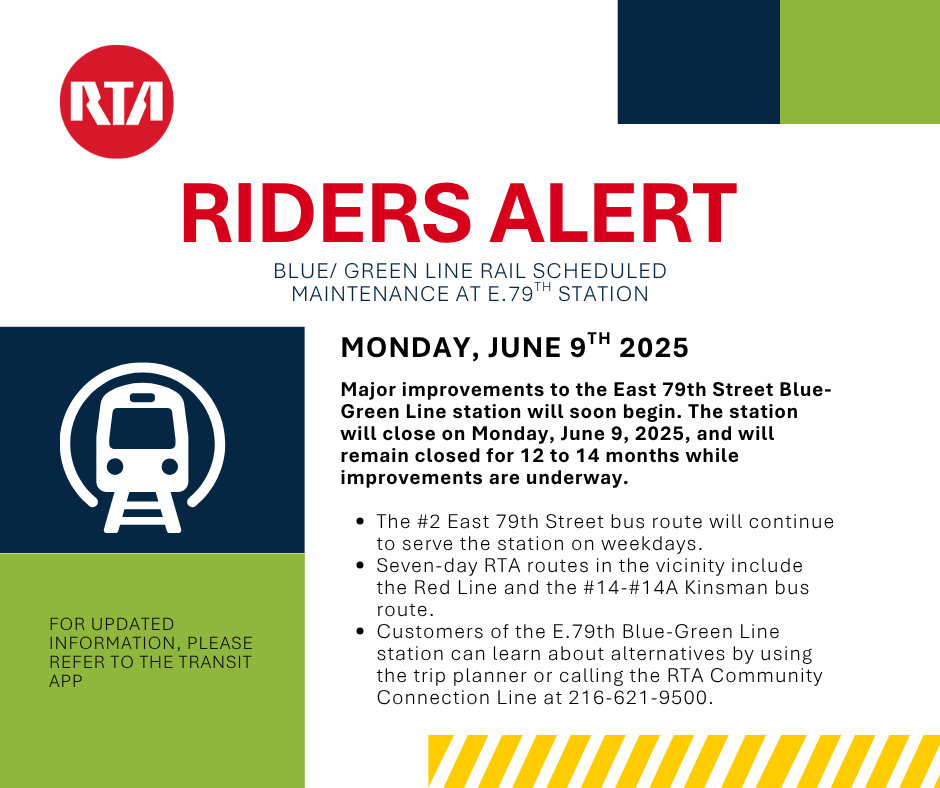 Blue/Green Line riders! 🚨 E. 79th St station closes June 9, 2025, for 12-14 month improvements.

Alternatives: #2 East 79th St bus (weekdays), Red Line, #14/14A Kinsman bus (7-day service).

Plan your trip with <a href="/transitapp/">Transit</a>! Thanks for your patience! ✨
bit.ly/43BYpX7