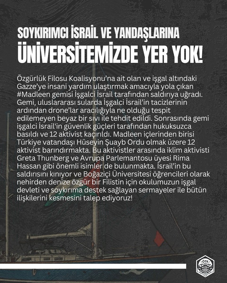 Boğaziçi Üniversitesi öğrencileri olarak Soykırımcı İsrail’in saldırılarını kınıyoruz ve okulumuzun bu sözde devlet ile bütün ilişkilerinin kesilmesini talep ediyoruz! 
📌Boğaziçi Üniversitesi’nin İsrail akademisi ile yapılan bütün anlaşmalar derhal sonlandırılsın.
📌BÜYEM (Yaşam