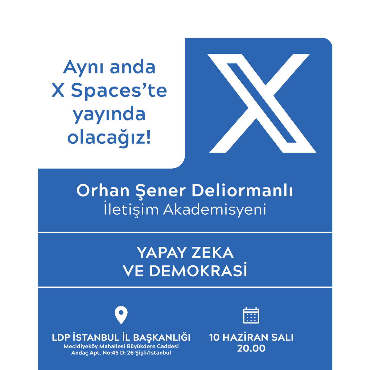 LDP İstanbul İl Başkanlığı (@liberallerist) on Twitter photo İletişim Akademisyeni Orhan Şener Deliormanlı'nın (<a href="/orhan_sener_/">Orhan Şener Deliormanlı</a>) katılımıyla 10 Haziran Salı günü 20.00'da gerçekleştireceğimiz "YAPAY ZEKA VE DEMOKRASİ" konulu programımıza bütün halkımız davetlidir. Yorum ve katkı sunmak isteyen vatandaşlarımızı İl Başkanlığımıza bekleriz. İletişim Akademisyeni Orhan Şener Deliormanlı'nın (<a href="/orhan_sener_/">Orhan Şener Deliormanlı</a>) katılımıyla 10 Haziran Salı günü 20.00'da gerçekleştireceğimiz "YAPAY ZEKA VE DEMOKRASİ" konulu programımıza bütün halkımız davetlidir. Yorum ve katkı sunmak isteyen vatandaşlarımızı İl Başkanlığımıza bekleriz.