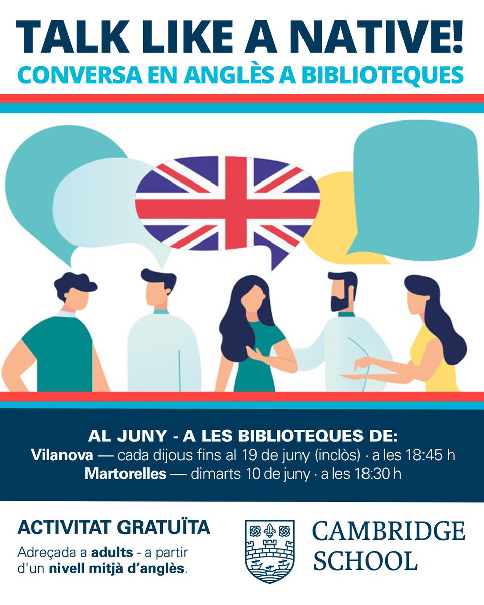 CONVERSA en ANGLÈS – AL JUNY!
 
Amb SESSIONS GRATUÏTES a les biblioteques del #VallèsOriental de:
 
- #VilanovaDelVallès
- i #Martorelles
 
 👉👉  cambridgeschool.com/ca/library-tal…

#CambridgeSchoolOfficial