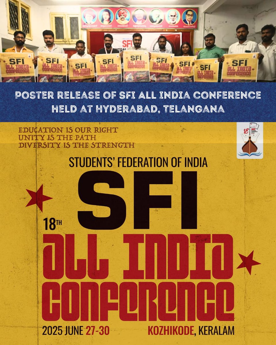 Poster Released of SFI All india Conference Held at Hyderabad , Telangana

SFI  18th ALL INDIA CONFERENCE.
2025 June 27-30
Kozhikode 
#SFI18thAllIndiaConference