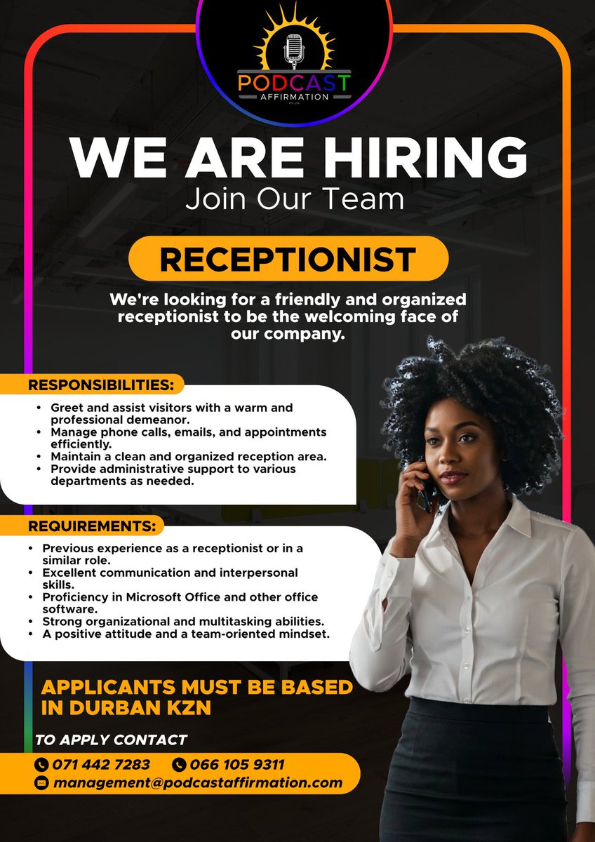 Podcastaffirmat's tweet photo. ๐ WEโRE HIRING! ๐
Are you friendly, organized, and passionate about being the face of a growing brand?
๐ง To apply, contact us:
๐ 071 442 7283 / 066 105 9311
management@podcastaffirmation.com
๐ Tag someone who fits the role!
#DurbanJobs #ReceptionistJob #PodcastAffirmation https://t.co/R5YYE754O7