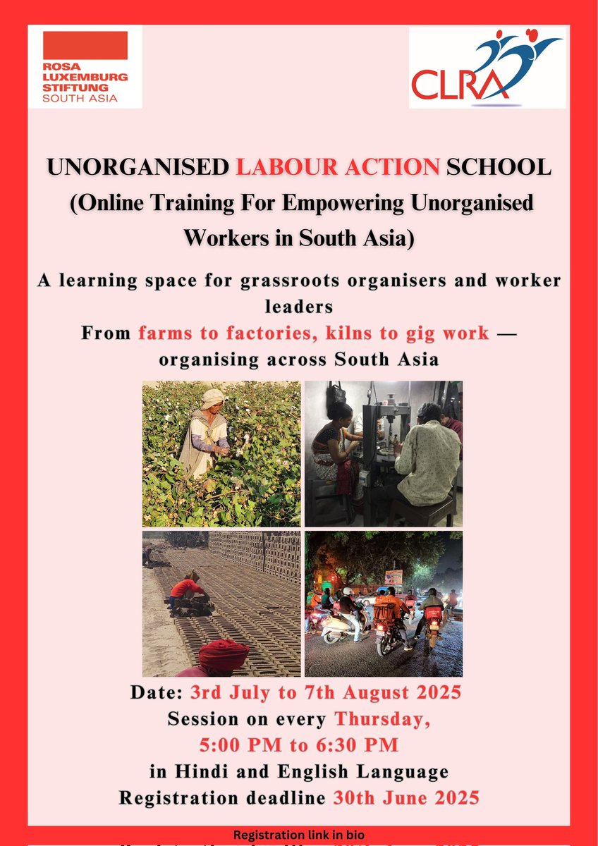 <a href="/CLRA_India/">CLRA</a> Centre for Labour Research and Action in partnership with Rosa Luxembourg Stiftung (<a href="/rlssouthasia/">RLS South Asia</a>) is excited to announce the 4th edition of Unorganised Labor Action School, an online training on organising workers from farm to factory to gig work, starting 3rd July