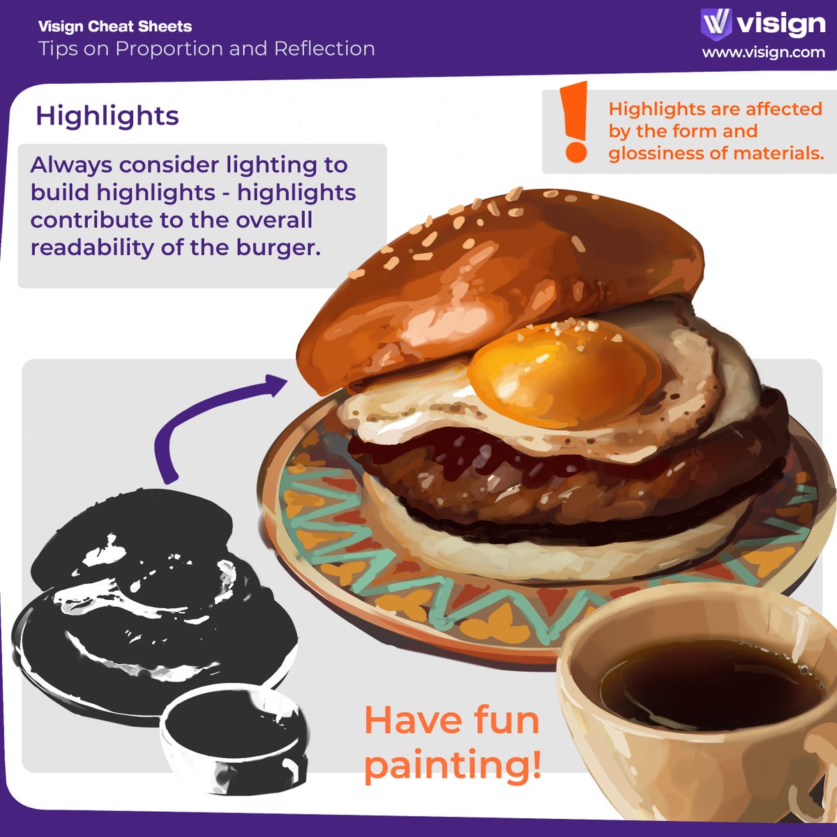 Make it really look tasty! Use these rendering + proportion tips to paint better burgers – convincingly yum.
Like it? Share it with an artist friend, and follow us for more!
#visigncheatsheet #paintingtips #digitalpaintingtips #foodart #arttips