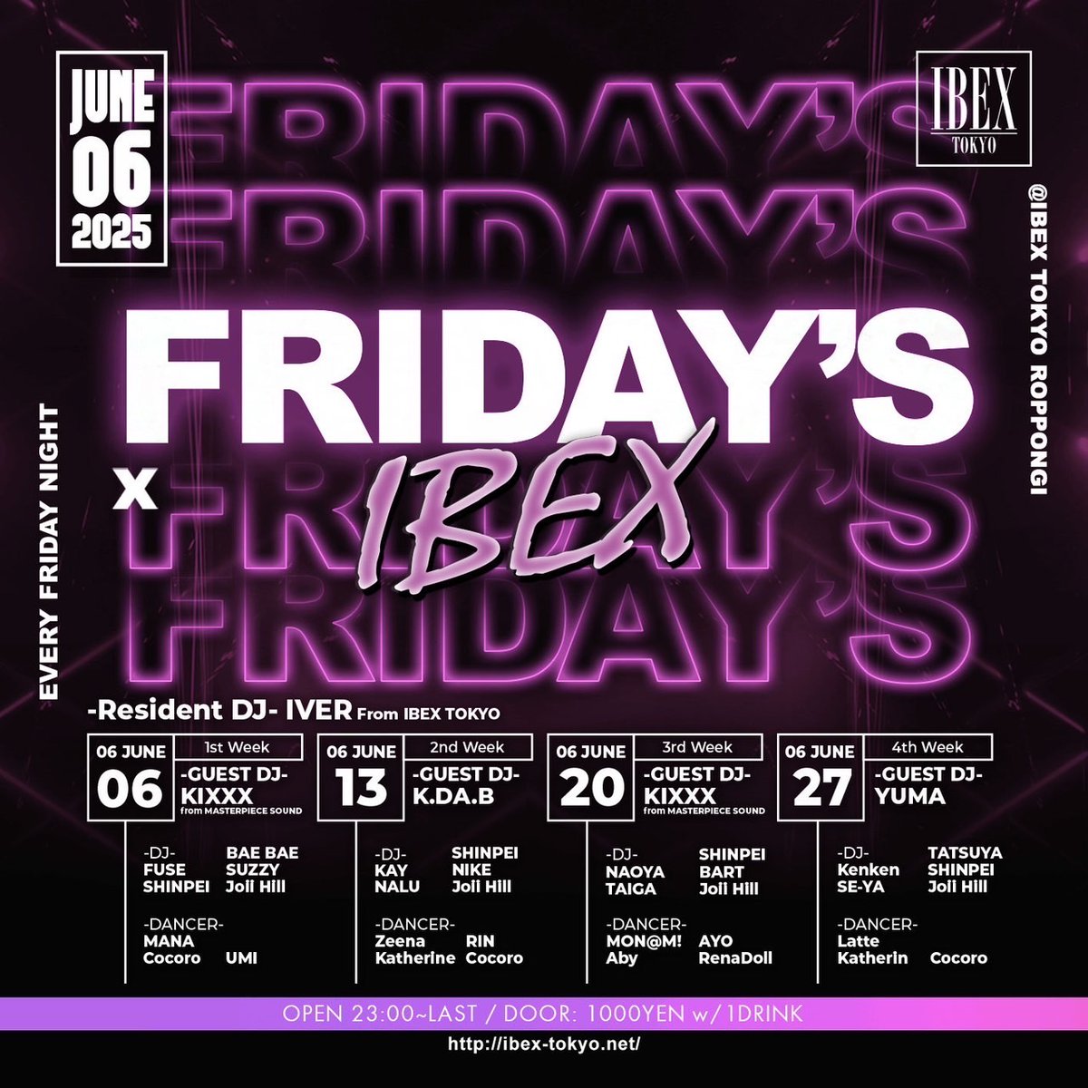 DJ K.DA.B (<a href="/DJKDAB/">DJ K.DA.B</a>)
 出演イベント  

6/13(金) 23:00オープン 
 六本木 IBEX (<a href="/IBEX_TOKYO/">IBEX TOKYO</a>) 
「IBEX FRIDAY'S」  

▼GUEST DJ 
K.DA.B 

▼DJ
KAY, NALU, SHINPEI, NIKE, Joii Hill  

▼DANCER 
Zeena, Katherine, RIN, Cocoro

#WREP #ロクレプ