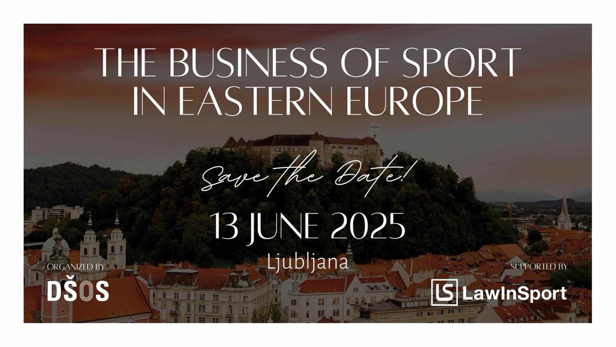 Less than one week to go until The Business of Sport in Eastern Europe conference on 13 June 2025! bit.ly/42YBHJs 

LawInSport is delighted to support the Slovenian Sports Lawyers Association (DSOS) in hosting this amazing event in the city of Ljubljana, Slovenia. 

To