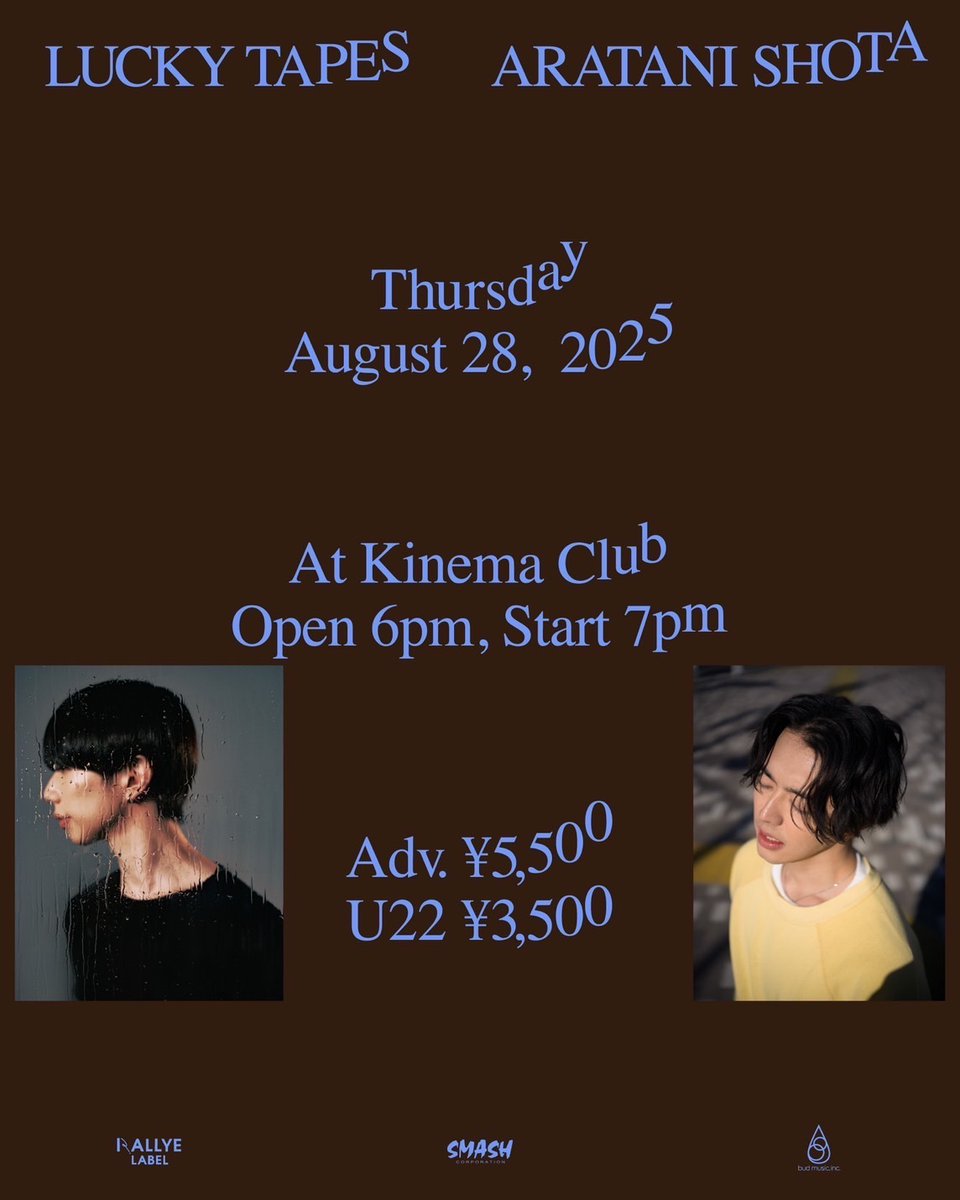 荒谷翔大 / Aratani Shota (@araaraaratani) on Twitter photo \\ チケット販売中! //
▰ ▰ ▰ ▰ ▰ ▰ ▰ ▰ ▰ ▰ ▰ ▰ ▰ ▰ ▰
8.28 thu
“LUCKY TAPES × 荒谷翔大”
📍東京・キネマ俱楽部
▰ ▰ ▰ ▰ ▰ ▰ ▰ ▰ ▰ ▰ ▰ ▰ ▰ ▰ ▰
Ticket🎫
w.pia.jp/t/luckytapes-a…
#荒谷翔大 #ArataniShota
#LUCKYTAPES
<a href="/luckytapes/">LUCKY TAPES</a> \\ チケット販売中! //
▰ ▰ ▰ ▰ ▰ ▰ ▰ ▰ ▰ ▰ ▰ ▰ ▰ ▰ ▰
8.28 thu
“LUCKY TAPES × 荒谷翔大”
📍東京・キネマ俱楽部
▰ ▰ ▰ ▰ ▰ ▰ ▰ ▰ ▰ ▰ ▰ ▰ ▰ ▰ ▰
Ticket🎫
w.pia.jp/t/luckytapes-a…
#荒谷翔大 #ArataniShota
#LUCKYTAPES
<a href="/luckytapes/">LUCKY TAPES</a>