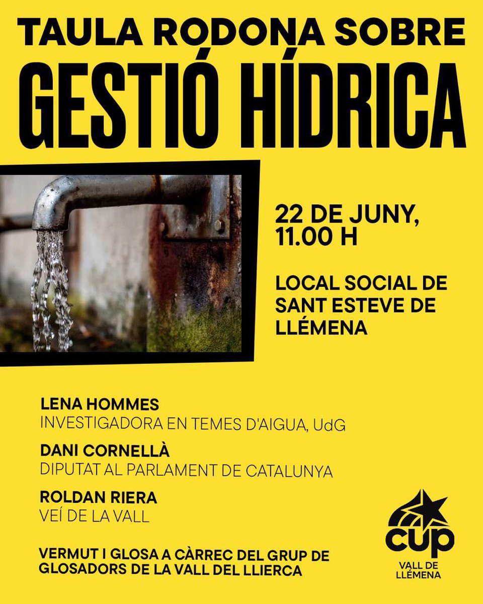 CUP_VallLlemena's tweet photo. Taula rodona sobre GESTIÓ HÍDRICA
📌 Al local social de Sant Esteve de Llémena
🕖 Diumenge 22 de juny a les 11 del matí

En acabar, farem un vermut glosat
#cup #cupvalldellemena #cupcomarquesgironines #valldellemena

T’hi esperem!

Us agrairem en feu difusió https://t.co/1F3W6aXiof