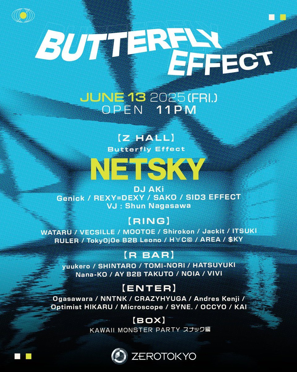 🔥今週末金曜夜🔥
🇧🇪Netsky来日🇯🇵
🗓️6/13㈮ 23:00-🗓️
📍<a href="/ZEROTOKYO_JAPAN/">ZEROTOKYO</a>

ULTRA Japan2019以来に来日するNetsky公演まであと4日✨
DJ AKiそしてREXY=DEXY, SAKOなどBeginningのお馴染みの面々も登場💥

📹️予習動画 Liquicity 2024
youtu.be/cNxxnwYGsxA

📒予習記事
music-newsnetwork.com/?p=42359