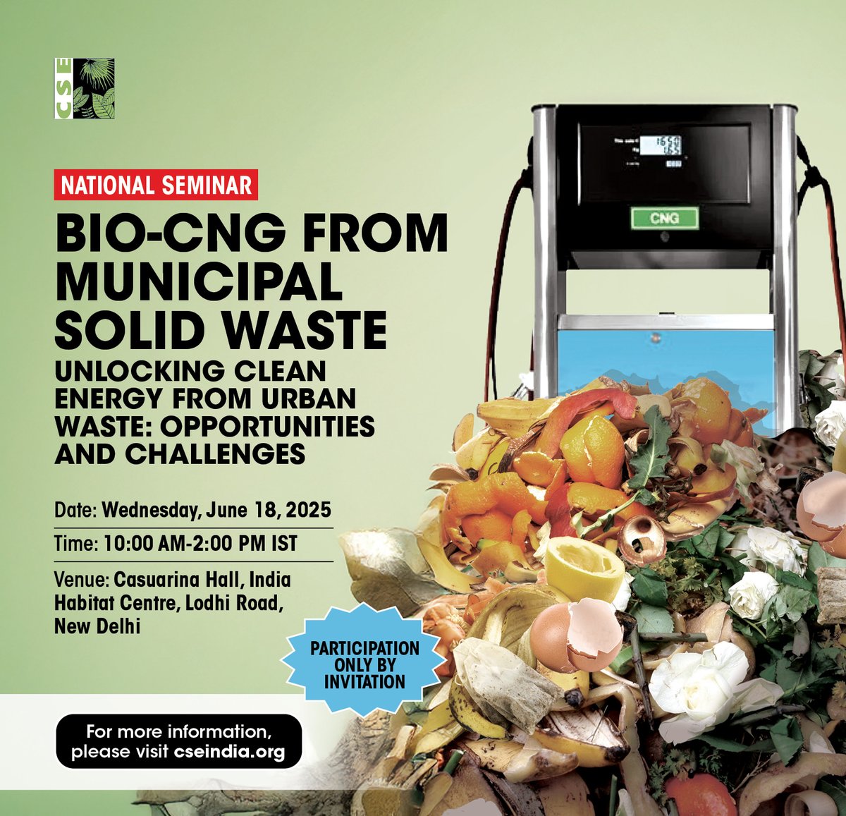 Only a tiny fraction of India's municipal biodegradable waste is converted into biogas, missing a huge opportunity for clean energy and waste management.

Join CSE's National Seminar for groundbreaking insights and to catalyse the next wave of action in bio-CNG production. To