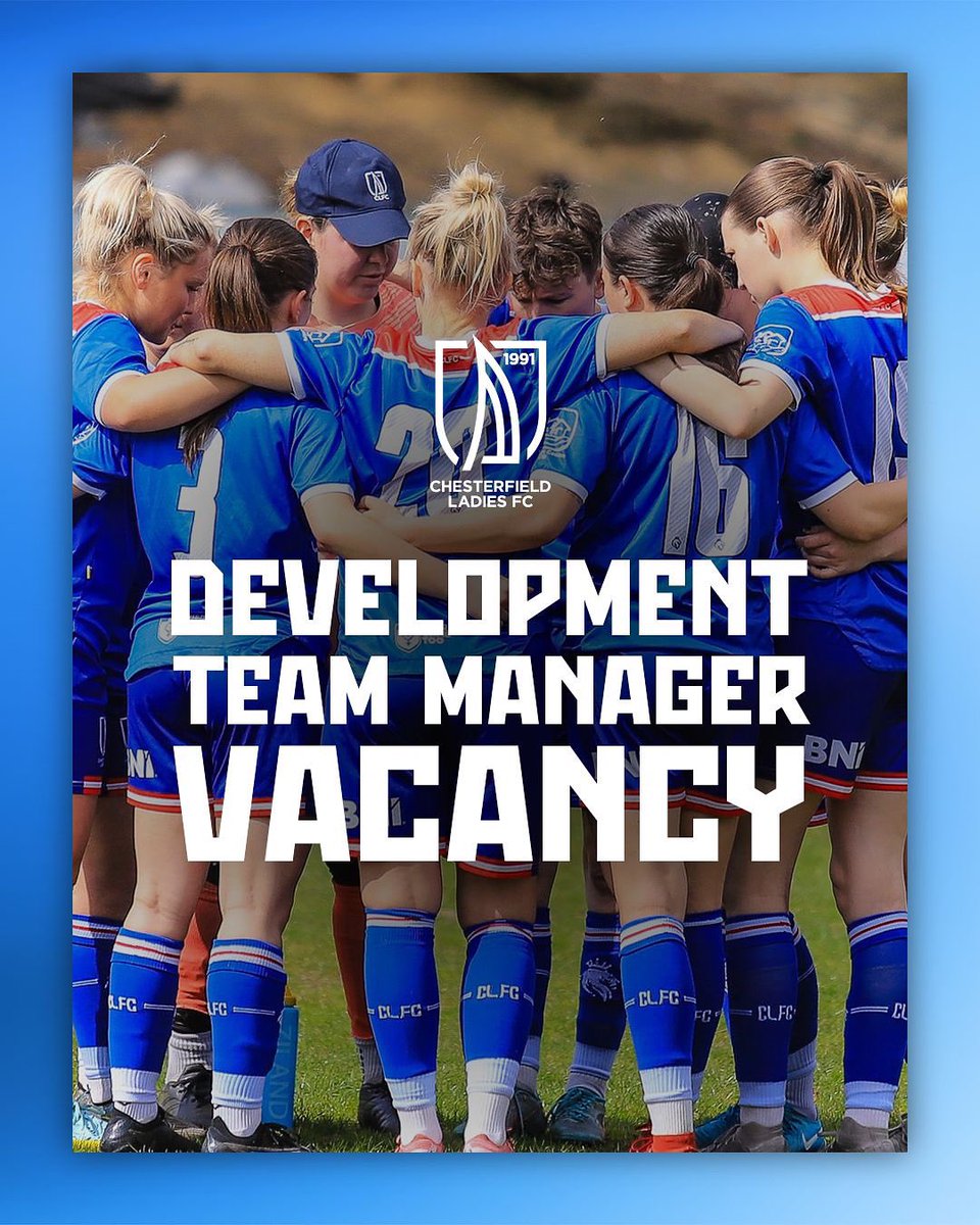Chesterfield Ladies FC (@chesterfieldlfc) on Twitter photo We are recruiting for a Development Team Manager!
Our team plays at Tier 7
We encourage UEFA B Licence or experienced UEFA C Licenced coaches to apply.
This is a paid role.
Please send a football CV and expression of interest via email to jonbaines@chesterfieldladiesfc.co.uk We are recruiting for a Development Team Manager!
Our team plays at Tier 7
We encourage UEFA B Licence or experienced UEFA C Licenced coaches to apply.
This is a paid role.
Please send a football CV and expression of interest via email to jonbaines@chesterfieldladiesfc.co.uk