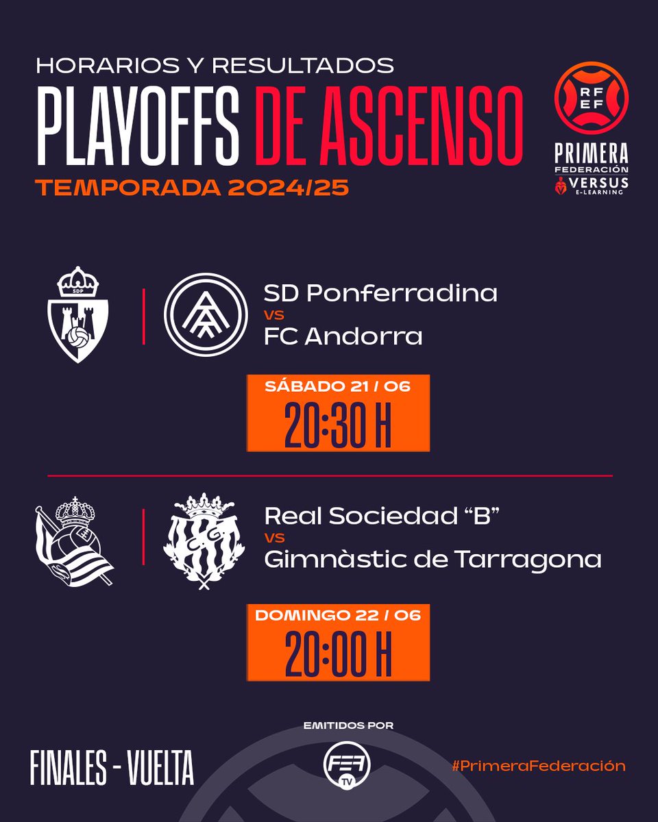 Primera_RFEF's tweet photo. ⏰✅ ¡Establecidos los 𝗵𝗼𝗿𝗮𝗿𝗶𝗼𝘀 de las 𝗳𝗶𝗻𝗮𝗹𝗲𝘀 𝗱𝗲 𝗹𝗼𝘀 𝗽𝗹𝗮𝘆𝗼𝗳𝗳𝘀 𝗱𝗲 𝗮𝘀𝗰𝗲𝗻𝘀𝗼!

#PrimeraFederación | #VersusELearning https://t.co/7b2SdXbbAu