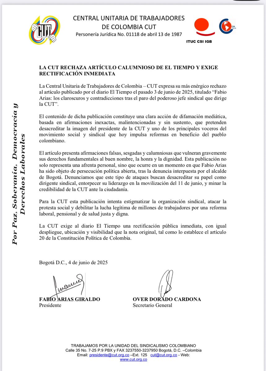 Over Dorado Cardona (@overdoradoc) on Twitter photo #ComunicadosCUT
3 Comunicados <a href="/cutcolombia/">Central Unitaria de Trabajadores</a>
1. RECHAZO A LA ESTIGMATIZACION Y SEÑALAMIENTOS
CONTRA EL PRESIDENTE <a href="/fabioariascut/">Fabio Arias Giraldo</a> DE LA <a href="/cutcolombia/">Central Unitaria de Trabajadores</a> COLOMBIA
Bogotá D. C., 30 de mayo de 2025
2. DENUNCIAMOS Y RECHAZAMOS LAS AMENAZAS
CONTRA EL SECRETARIO GENERAL DE LA <a href="/cutcolombia/">Central Unitaria de Trabajadores</a> #ComunicadosCUT
3 Comunicados <a href="/cutcolombia/">Central Unitaria de Trabajadores</a>
1. RECHAZO A LA ESTIGMATIZACION Y SEÑALAMIENTOS
CONTRA EL PRESIDENTE <a href="/fabioariascut/">Fabio Arias Giraldo</a> DE LA <a href="/cutcolombia/">Central Unitaria de Trabajadores</a> COLOMBIA
Bogotá D. C., 30 de mayo de 2025
2. DENUNCIAMOS Y RECHAZAMOS LAS AMENAZAS
CONTRA EL SECRETARIO GENERAL DE LA <a href="/cutcolombia/">Central Unitaria de Trabajadores</a>