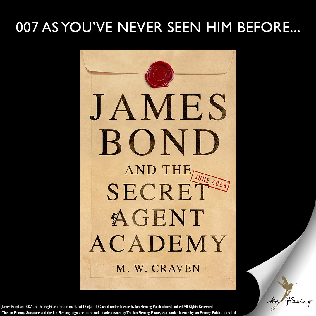TheIanFleming's tweet image. We're incredibly excited to finally be able to talk about our new 007 literary adventure, James Bond and the Secret Agent Academy, penned by bestselling crime writer @MWCravenUK. Publishing in June 2026, it will kick-off an action-packed new series for readers aged 8-12.

Read…